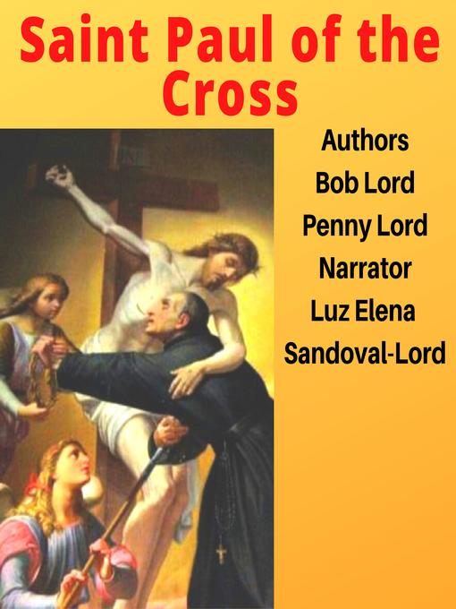 Title details for Saint Paul of the Cross by Bob Lord - Wait list